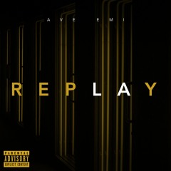 Ave Emi - Replay