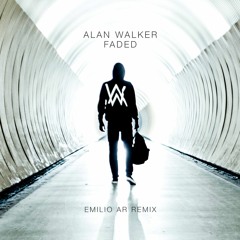 Alan Walker - Faded (Emilio Ar Remix)