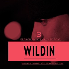 French Montana X Kodak Black Type Beat - Wildin