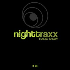 Nighttraxx Podcast 03 by Theory & Praxys