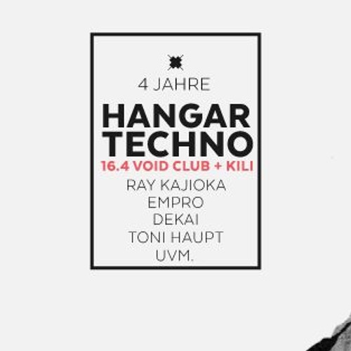 Void Berlin 4 Jahre HangarTechno