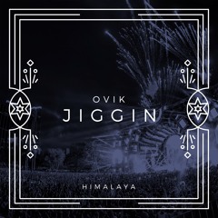 Ovik - Jiggin' (Original Mix)