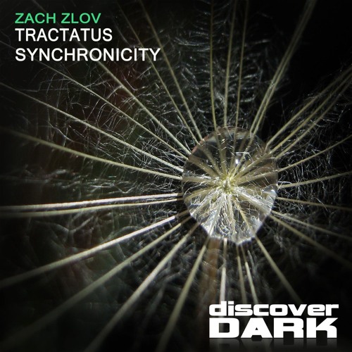 Zach Zlov - Tractatus (Original Mix) [Teaser]