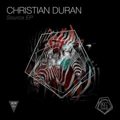 Christian Durán - Source EP Mix Promo