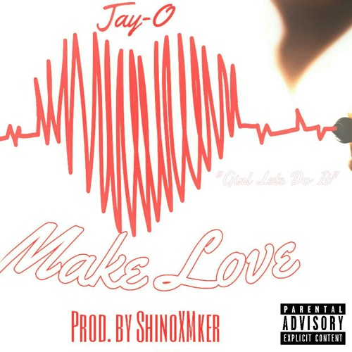 Make Love (Prod. By ShinoxMker)