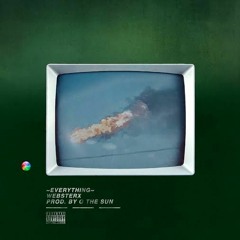 Everything (prod. by Q the Sun)