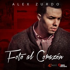 Alex Zurdo - Foto Al Corazón (WWW.ORBITACRISTIANA.COM)