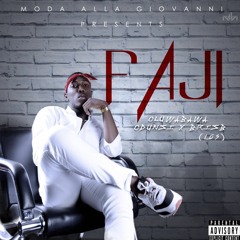 FAJI (Feat. Bris B & Odunsi)