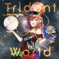 Trident Worldクロスフェード