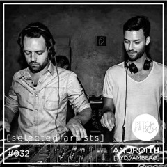 [selected artists] #032 - ANDROITH | TYD_amberg