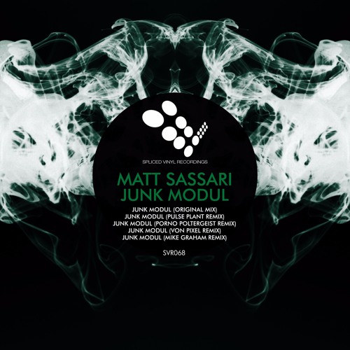 SVR-068 - Matt Sassari - Junk Modul (Pulse Plant Remix)snip