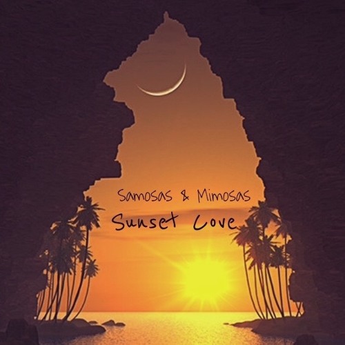 Stream Samosas & Mimosas Sunset Cove by Samosas & Mimosas Listen