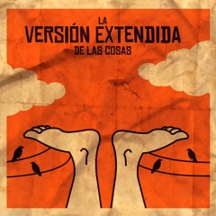 La Version Extendida De Las Cosas - Carmen
