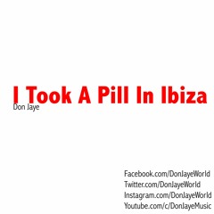 I Took A Pill In Ibiza - MIke Posner