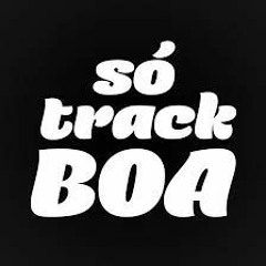 #SÓTRACKBOA