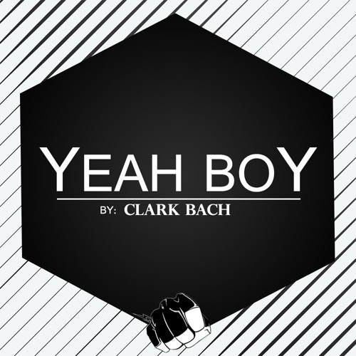 Clark Bach - Yeah Boy (Original Mix)- [OUT NOW]