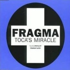 FRAGMA - TOCA`S MIRACLE  (Aslei de Calais Remix)