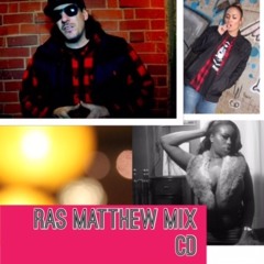 Ras Matthew Mix CD
