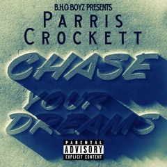 Chase Your Dreams EP (BHO BoyZ)