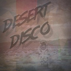 DESERT DISCO - 7Love Ft CounterGroove