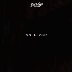 Sik World - So Alone