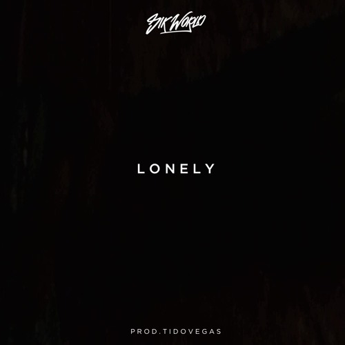 Sik World - Lonely (Prod. Tido Vegas)