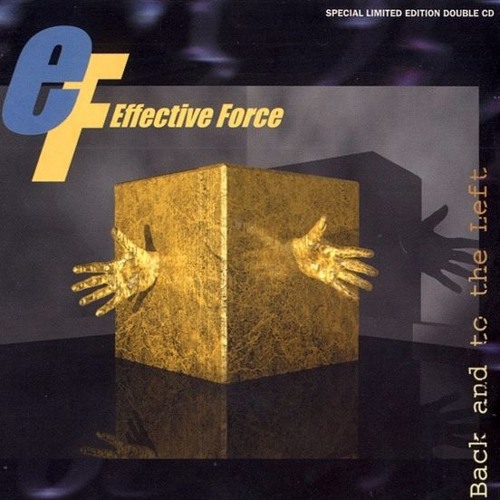 Effective Force - Trouble and Desire