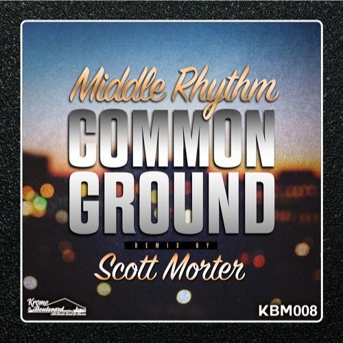 Middle Rhythm - Take Me Back [Krome Boulevard]