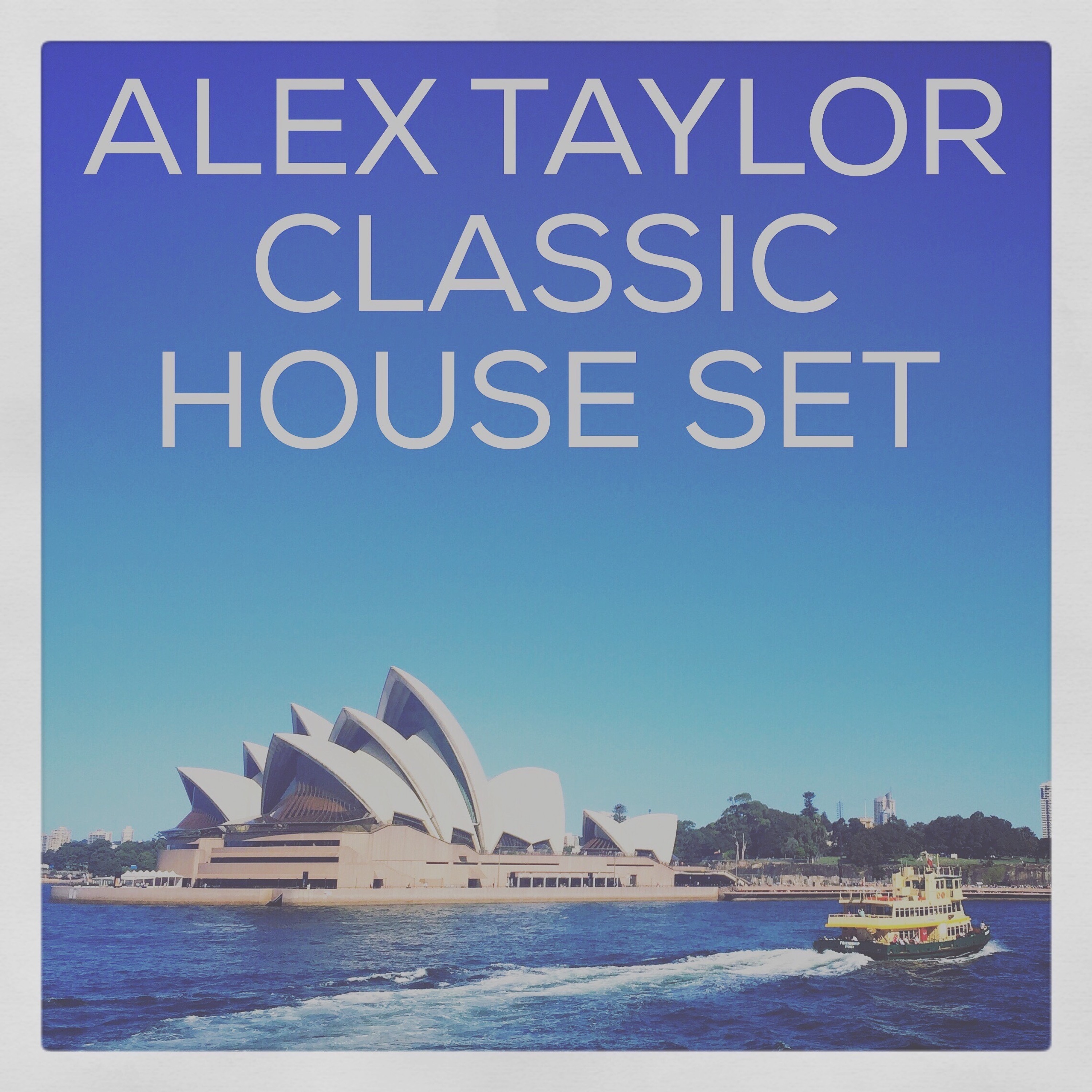 DJ Alex Taylor Podcasts