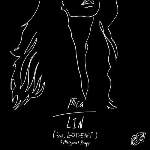 Lin (feat. LODENT & Margaret Knapp)