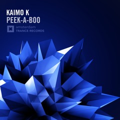 Kaimo K - Peek-A-Boo (Original Mix)