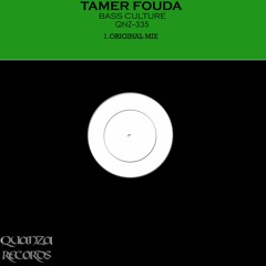 Tamer Fouda - Bass Culture (Original Mix) // OUT NOW ON BEATPORT