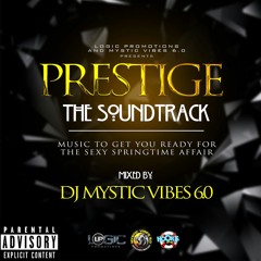 Prestige 2016 Promo Mix