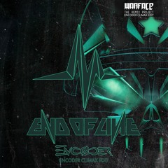 Warface & Frequencerz - Menace (D - Sturb Remix)(Encoder Climax Edit)