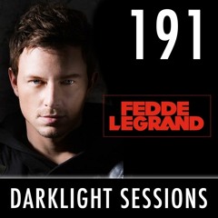Fedde Le Grand - Darklight Sessions 191