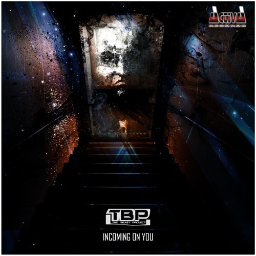 The Beast Project - Incoming On You (Preview) (Activa Records) (Out NOW)
