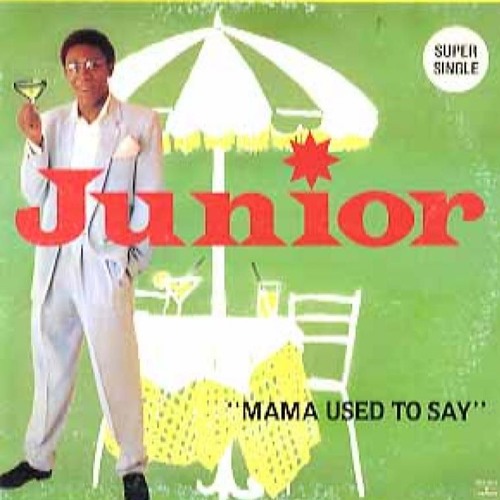Junior - Mama Used To Say (Wave Crushers Edit)