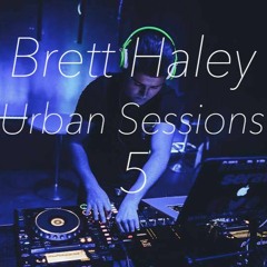 Brett Haley - Urban Sessions 5