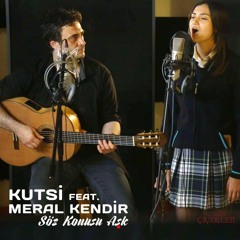 Kutsi feat. Meral Kendir - Söz Konusu Aşk [ Kırgın Çiçekler © 2016 Dizi Müziği ]