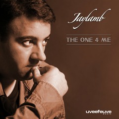Jaylamb - The One 4 Me (Original Mix)