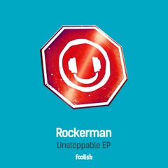 Rockerman - Fine Day (OUT NOW)