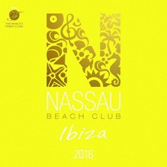 Ibiza Moments - Alex Kentucky & Ivan Garci (Nassau Beach Club 2016)