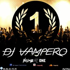 Dj Vampero - Number One (1) 2016