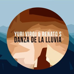 Renato S & Yuri Viroj - Danza De La Lluvia || FREE DOWNLOAD