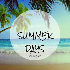 SUMMER DAYS VOLUME #3