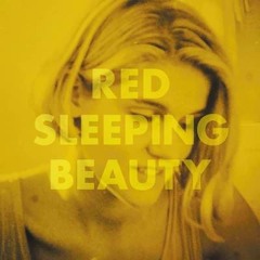 Red Sleeping Beauty - If You Want Affection