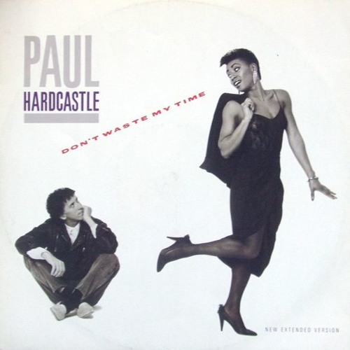 Paul Harcastle - Dont Waste My Time (Disco Tech Ext. Edit)