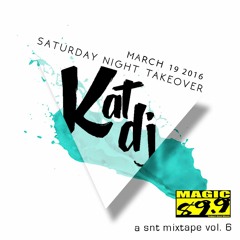 Saturday Night Takeover 006 - Kat DJ