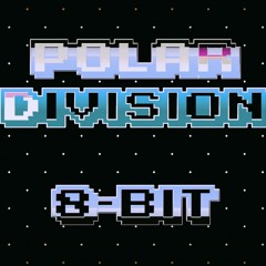 Polar Division - Sleepy Time [NES Mix]