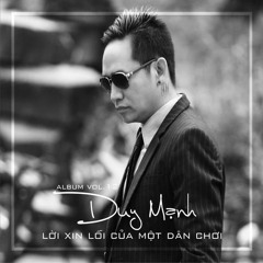 Lời Xin Lỗi Của Một Dân Chơi (Dj Qeejay Maup  Remix)
